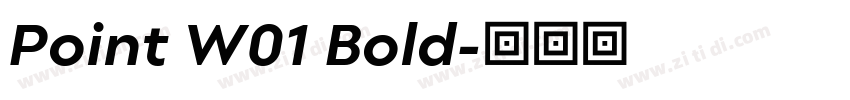 Point W01 Bold字体转换